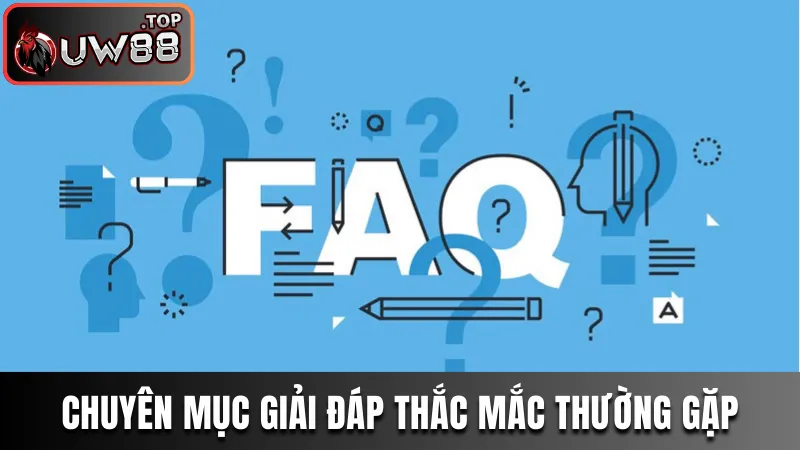 Trang chủ 36 Chuyên mục giải đáp thắc mắc thường gặp về nhà cái