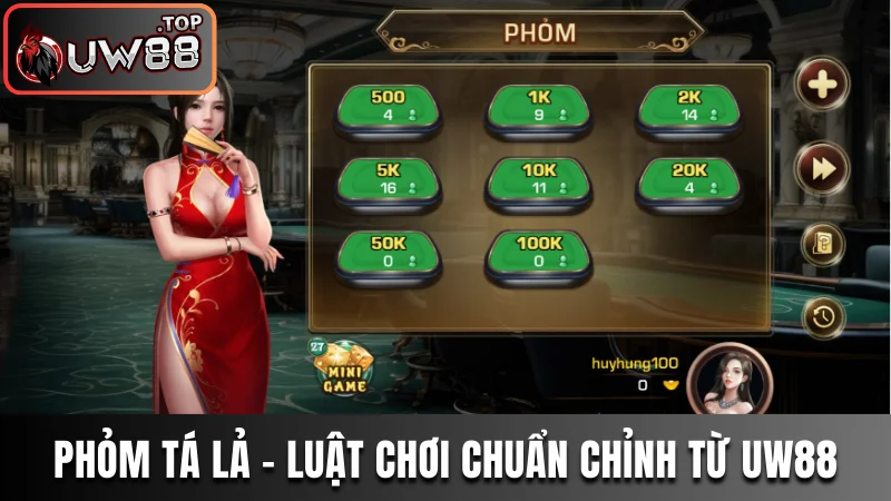 Phỏm Tá Lả - Luật Chơi Chuẩn Chỉnh Từ Chuyên Gia UW88 1 Phỏm Tá Lả